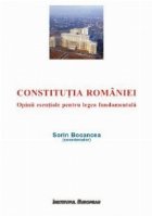 Constitutia Romaniei Opinii esentiale pentru