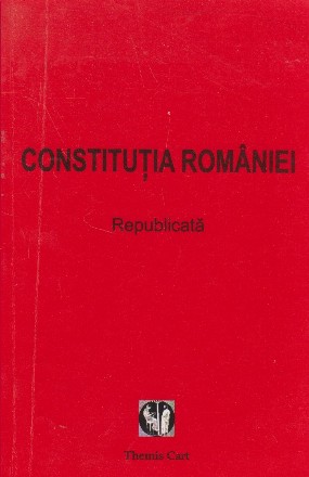 Constitutia Romaniei. Republicata