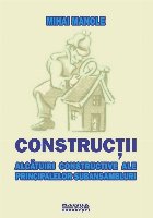 Constructii. Alcatuiri constructive ale principalelor subansambluri