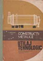 Constructii metalice Utilaj tehnologic manual