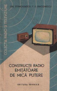 Constructii radio emitatoare de mica putere