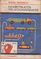 Constructii telecomandate