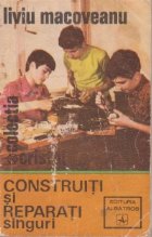 Construiti reparati singuri