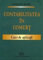 Contabilitatea comert Caiet aplicatii