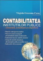 Contabilitatea institutiilor publice comentata actualizata