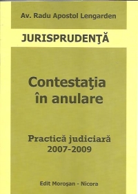 Contestatia in anulare.Practica judiciara 2007-2009