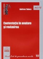 Contestatia anulare revizuirea