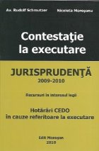 Contestatie executare Jurisprudenta 2009 2010