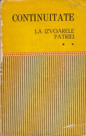 Continuitate - La Izvoarele Patriei, Volumul al II-lea