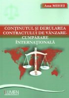 Continutul si derularea contractului de vanzare-cumparare internationala