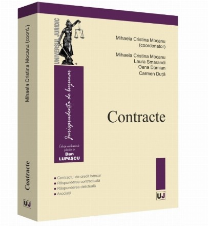 Contracte. Contractul de credit bancar, Raspunderea contractuala, Raspunderea delictuala, Asociatii