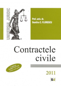 Contractele civile (Contine grile conform Noului Cod civil)