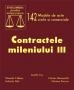 CONTRACTELE MILENIULUI III - 142 MODELE DE ACTE CIVILE SI COMERCIALE