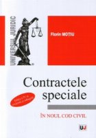 Contractele speciale Noul Cod Civil