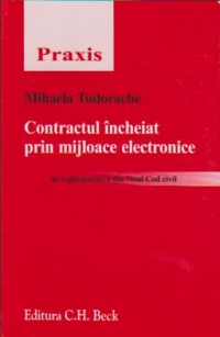 Contractul incheiat prin mijloace electronice. In reglementarea din Noul Cod Civil