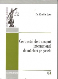 Contractul de transport international de marfuri pe sosele