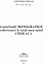 Contribuţii monografice referitoare satul meu