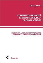 Contributia franceza la dreptul european al contractelor