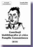 Contributii biobibliografice critice Pompiliu Constantinescu