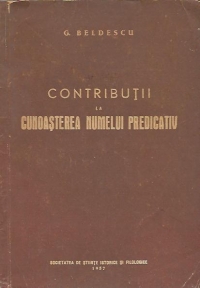 Contributii la cunoasterea numelui predicativ