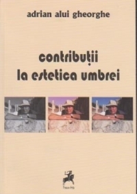 Contributii la estetica umbrei