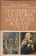 Contributii istoria literaturii romane vechi