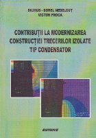 Contributii Modernizarea Constructiei Trecerilor Izolate