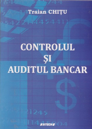 Controlul si auditul bancar