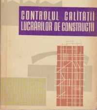 Controlul calitatii lucrarilor de constructii