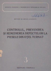 Controlul, prevenirea si remedierea defectelor la piesele din otel turnat