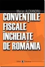 Conventiile fiscale incheiate de Romania