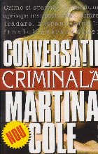 Conversatie criminala