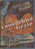 Convorbire Tirzie - Nuvele si Schite