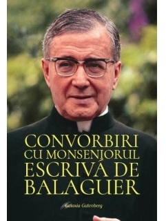 Convorbiri cu Monseniorul Escriva de Balaguer