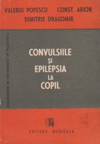 Convulsiile si epilepsia la copil