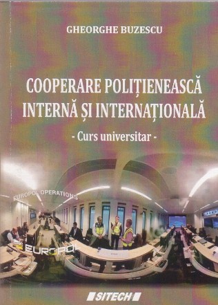 Cooperare politieneasca interna si internationala - curs universitar