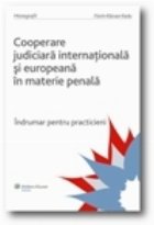 Cooperarea judiciara internationala europeana materie