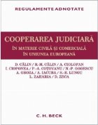 Cooperarea judiciara in materie civila si comerciala in Uniunea Europeana