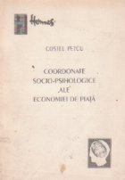 Coordonate socio psihologice ale economiei