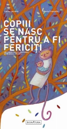 Copiii se nasc pentru a fi fericiti