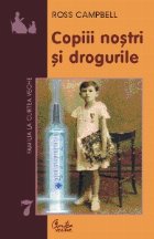 Copiii nostri drogurile