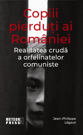 Copiii pierduti ai Romaniei