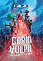 Copiii vulpii Vol (Set of:Hoţii