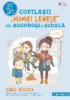 Copilaşii mamei leneşe\ merg bucuroşi