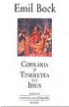 Copilaria tineretea lui Iisus