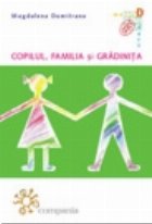 Copilul familia gradinita