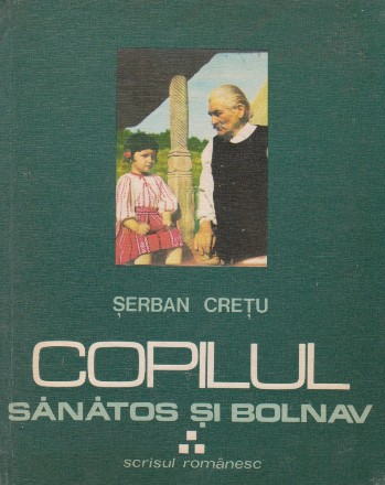 Copilul sanatos si bolnav, Volumul al III-lea