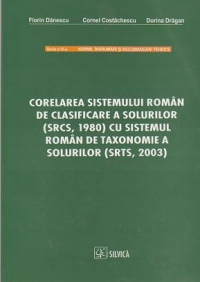 Corelarea sistemului roman de clasificare a solurilor