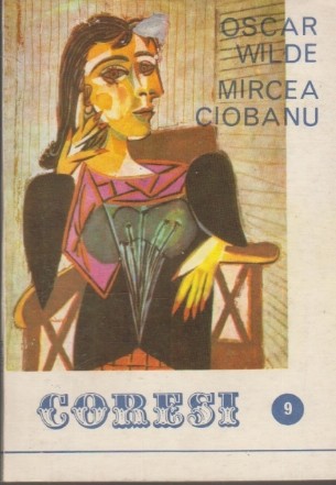 Coresi (9/1990) - Oscar Wilde, Mircea Ciobanu