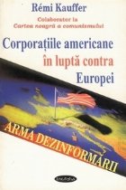 Corporatiile americane lupta contra Europei